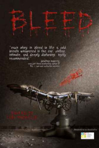 Lori Michelle (Ed.) — Bleed: Stories