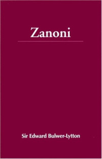 Edward Bulwer-Lytton — Zanoni