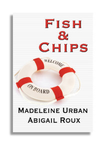 Abigail Roux, Madeleine Urban — Fish & Chips (Cut & Run 3)