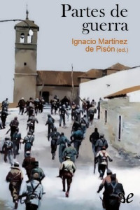 AA. VV. — Partes de guerra