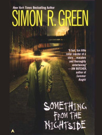 Green, Simon R — Something from the Nightside