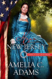 Adams, Amelia C — Hope: Bride of New Jersey