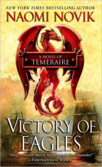 Novik Naomi — Victory of Eagles