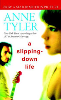 Tyler Anne — A Slipping-Down Life