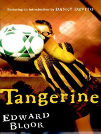 Bloor Edward — Tangerine