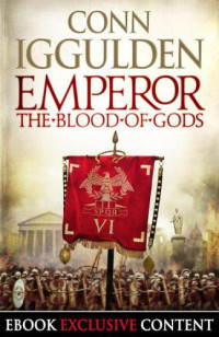 Iggulden Conn — The Blood of Gods