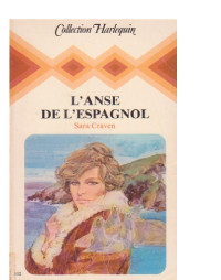 Craven Sara — L'anse de l'espagnol