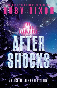 Dixon Ruby — Aftershocks (A Slice of Life Short Story)