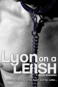 Erosa Knowles — Lyon on a Leash