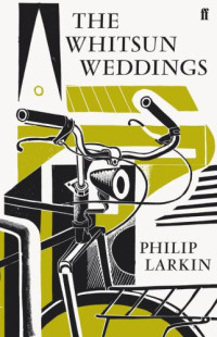 Larkin Philip — The Whitsun Weddings