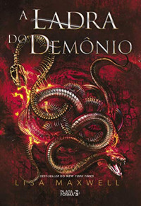 Maxwell Lisa — A ladra do demônio (O último dos magos Livro 2)