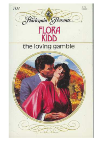 Kidd Flora — The Loving Gamble