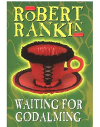 Rankin Robert — Waiting for Godalming
