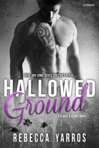 Rebecca Yarros — Hallowed Ground (Flight and Glory #4)