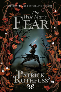 Patrick Rothfuss — The Wise Man’s Fear