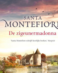 Santa Montefiore — De zigeunermadonna