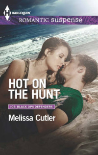 Cutler Melissa — Hot on the Hunt