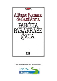de Sant'Anna, Affonso Romano — PARODIA, PARAFRASE E CIA