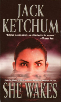 Ketchum Jack — She Wakes