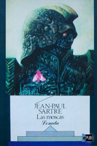 Jean-Paul Sartre — Las moscas