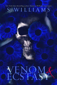 Williams Shanora; — Venom & Ecstasy