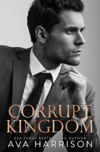 Ava Harrison — Corrupt Kingdom