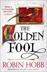 Robin Hobb — The Golden Fool
