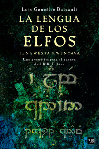 Baixauli, Luis González — La Lengua de los Elfos