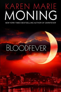 Moning, Karen Marie — Bloodfever