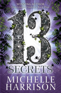 Harrison Michelle — The Thirteen Secrets