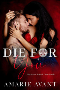 Avant Amarie — Die For You