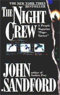 John Sandford — The Night Crew