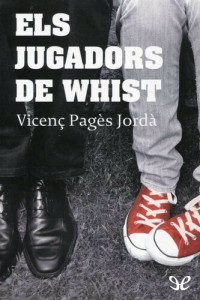 Vicenç Pagès Jordà — Els jugadors de whist