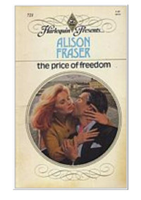Alison Fraser — The Price of Freedom