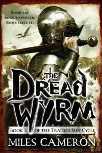 Miles Cameron — The Dread Wyrm