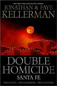 Kellerman Faye; Kellerman Jonathan — Double Homicide