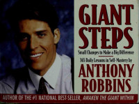 Anthony Robbins — Giant Steps: Small Changes to Make a Big Difference