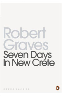 Graves Robert — Seven Days in New Crete