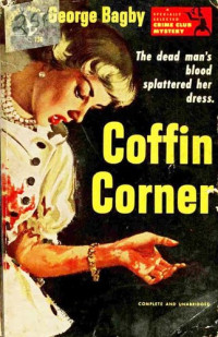 George Bagby & Aaron Marc Stein — Coffin Corner