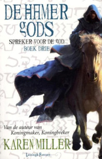 Miller Karen — Spreker voor de God 03 - De hamer gods