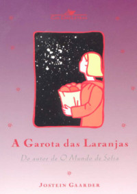 Gaarder Jostein — A Garota Das Laranjas