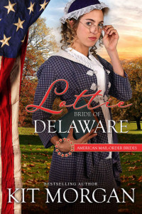 Morgan Kit — Lottie: Bride of Delaware