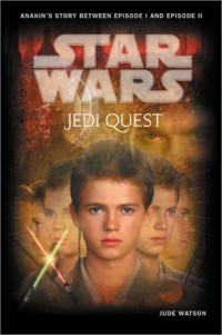 Watson Jude — Star Wars: Jedi Quest: Path to Truth