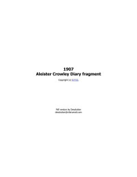 Crowley Aleister — 1907 Diary Fragments