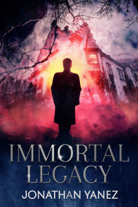 Jonathan Yanez — Immortal Legacy