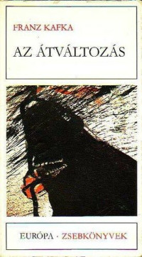 Franz Kafka — Az átváltozás