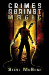 McHugh Steve — Crimes Against Magic