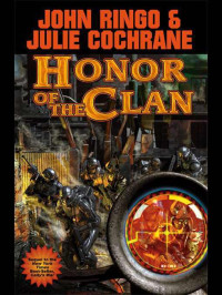 Ringo John; Cochrane Julie — Honor of the Clan