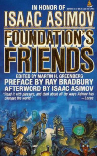 Greenberg, Martin H (Editor) — Foundation's Friends