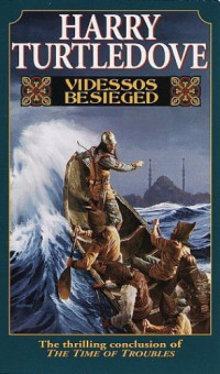 Turtledove Harry — Videssos Besieged